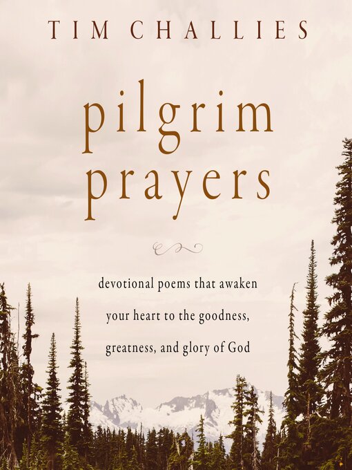 Title details for Pilgrim Prayers by Tim Challies - Wait list